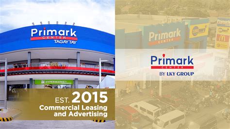 Primark Center Est 2015 Commercial Leasing And Advertising Lky Group