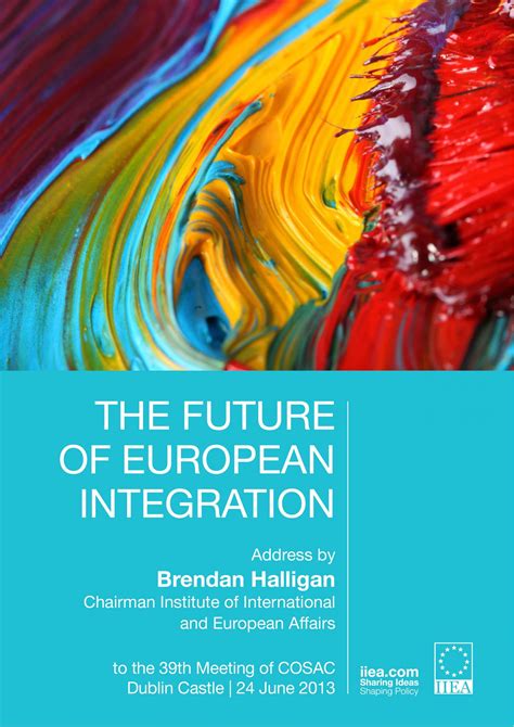 The Future Of European Integration Iiea