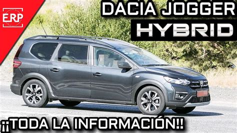 DACIA JOGGER HYBRID 2023 el híbrido más BARATO del mercado YA RUEDA