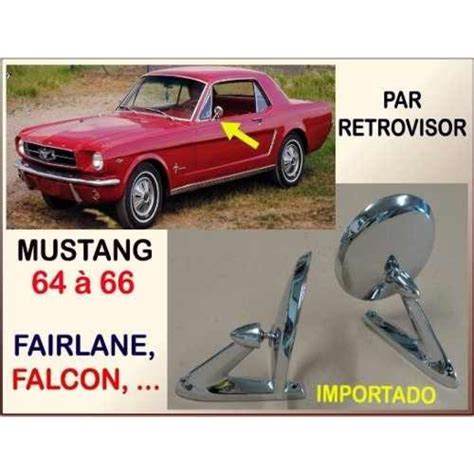 Retrovisor Ford Mustang Falcon Fairlane Importado Par