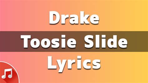 Drake Toosie Slide Lyrics Youtube