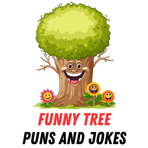 90+ Funny Tree Puns and Jokes: Rooted in Humor - Funniest Puns