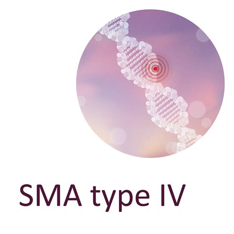 Spinal Muscular Atrophy Type 4 Rare Disease Advisor