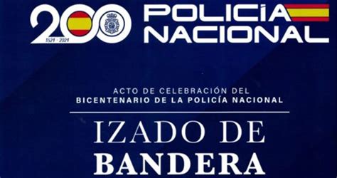 Este Sábado La Policía Nacional Cumple 200 Años De Historia Actos En