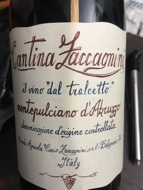 2010 Cantina Zaccagnini Montepulciano D Abruzzo Il Vino Dal Tralcetto