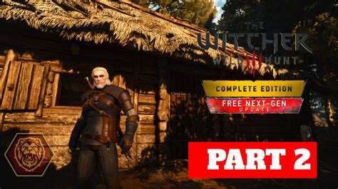 The Witcher 3 Wild Hunt Complete Edition Next Gen Update Gameplay PC