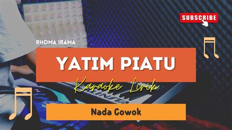 Yatim Piatu Rhoma Irama Karaoke Nada Cowok Youtube