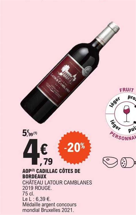 Promo Aop Cadillac C Tes De Bordeaux Ch Teau Latour Camblanes