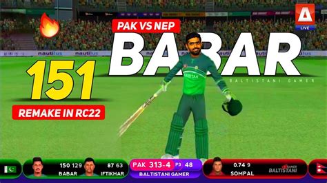 Babar Azam 151 Vs Nepal 🔥 Asia Cup 2023 Pak Vs Nep 🔥 Remake In Rc22