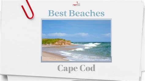 10 Best Beaches In Cape Cod With Pictures Suburbs 101