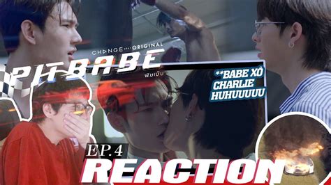 Pit Babe The Series EP 4 REACTION พษเบบ Phim Đam Mỹ BL Thái