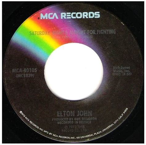 John Elton Saturday Night S Alright For Fighting Mca 40105 Single 7 Vinyl July 1973