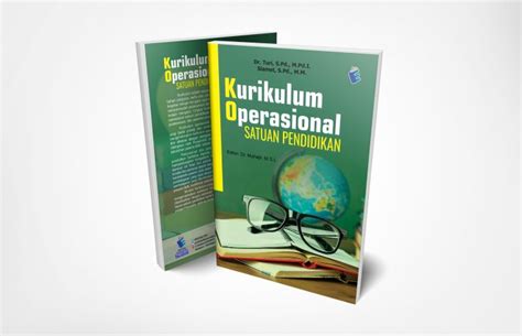 Kurikulum Operasional Satuan Pendidikan Eureka Media Aksara