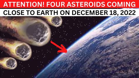 Attention Nasa Warns Of 4 Asteroids Heading Towards Earth On December