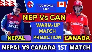 Nepal Vs Canada St Warm Up Match Of T World Cup Live Avenger