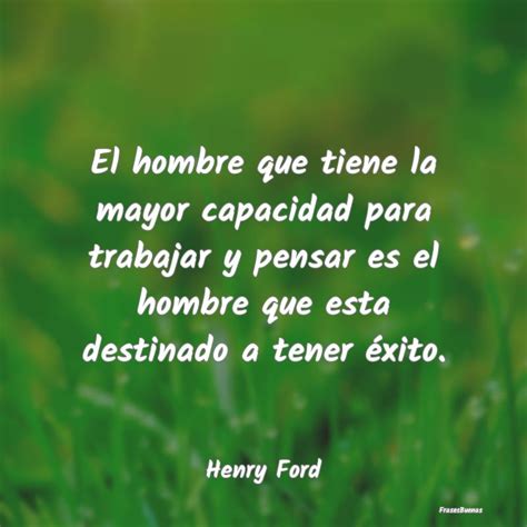 Frases Inspiradoras De Henry Ford