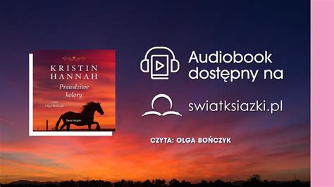 Prawdziwe Kolory Kristin Hannah Fragment Audiobooka YouTube