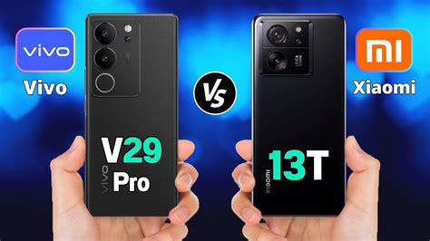 Vivo V29 Pro Vs Xiaomi 13T I Spech Comparison Review Price YouTube