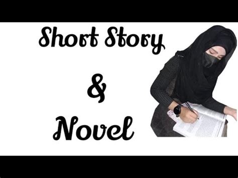 Difference Between Short Story And Novel Youtube