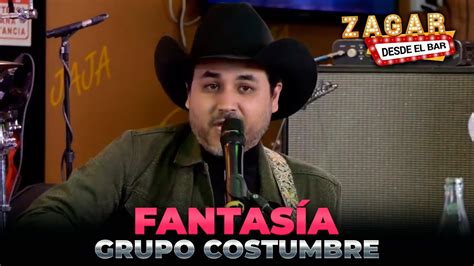 Grupo Costumbre Fantasía En vivo en Zagar Desde El Bar YouTube