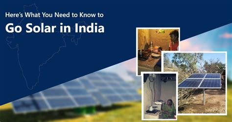 Heres What You Need To Know To Go Solar In India