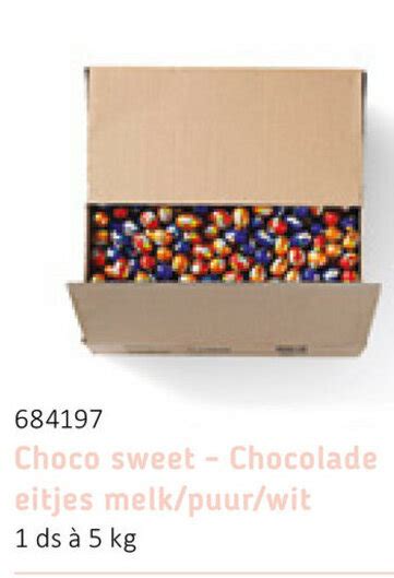 684197 Choco Sweet Chocolade Eitjes Melk Puur Wit 5kg Aanbieding Bij