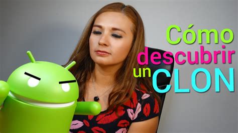 Como identificar un teléfono CLON Galaxy Apps YouTube