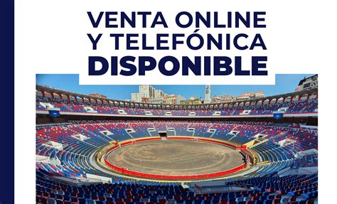 Bilbao Venta De Abonos Y Entradas Online Disponible Bmf Toros