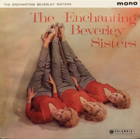 Beverley Sisters* - The Enchanting Beverley Sisters | Discogs