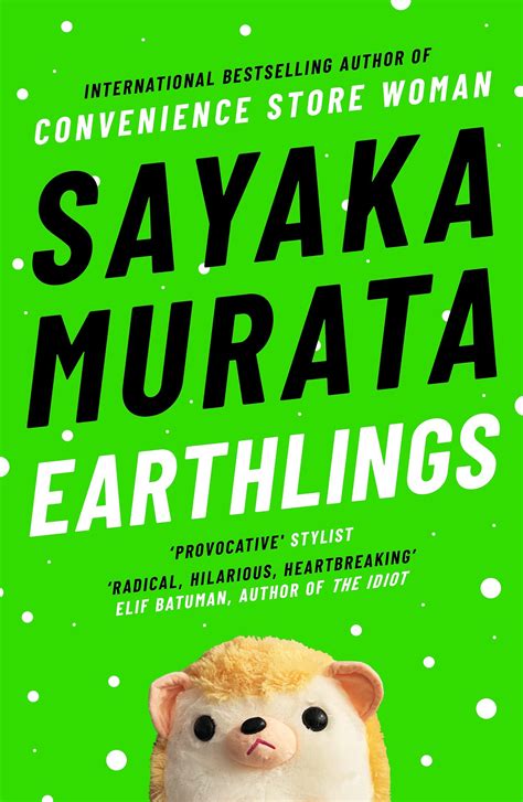 Earthlings by Sayaka Murata – Buy it Now From the LitVox Bookshop