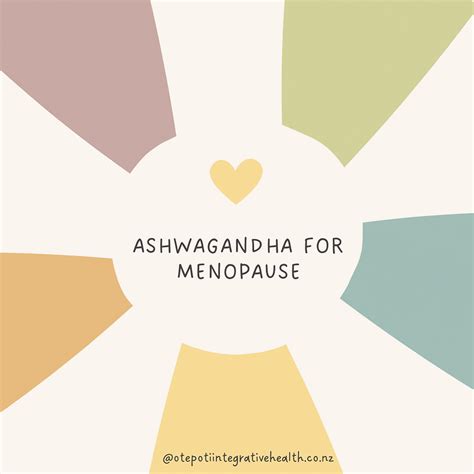 Ashwagandha Menopause Relief Embracing Adaptogenic Benefits