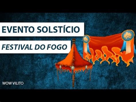 Evento De Solst Cio Festival Do Fogo Youtube