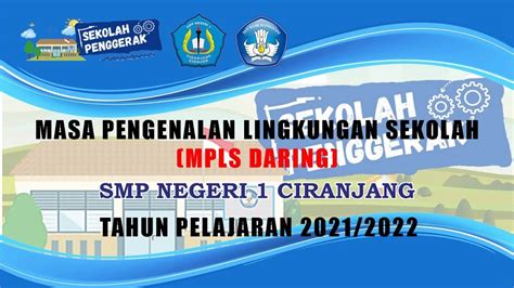 Pembukaan Mpls Smp N 1 Ciranjang Tahun Pelajaran 20212022 Youtube