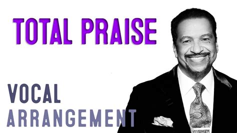 Total Praise │ Richard Smallwood │ Arrangement By Carlos Eduardo Da