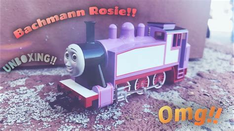 Unboxing Bachmann Rosie Youtube