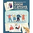 Giochi E Attivit Per Tenere Attiva La Mente Pagine Per Allenare La