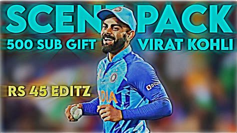 Scene Pack Virat Kohli Sub Special Gift Viratkohli