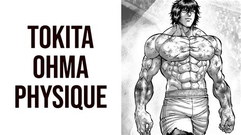 The Tokita Ohma Physique Kengan Ashura Training Tips Youtube