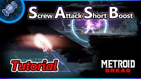 Metroid Dread Early Screw Attack Short Boost Tutorial Youtube