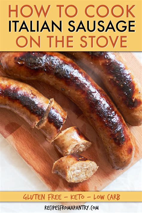 Italian Sausage Recipes Easy Stove Cooking Tips