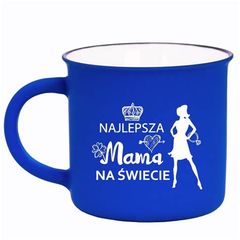 Kubek Dla Mamy Prl Najlepsza Mama Na Wiecie Rezon Sklep