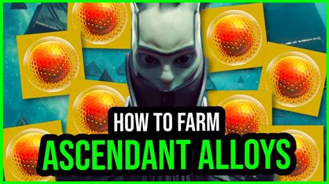 Destiny How To Farm Ascendant Alloy In Lightfall Ascendant Alloy