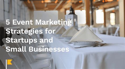 5 Event Marketing Strategies for Small Businesses