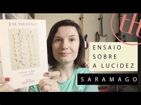 Ensaio Sobre A Lucidez Jos Saramago Tatiana Feltrin Book Study