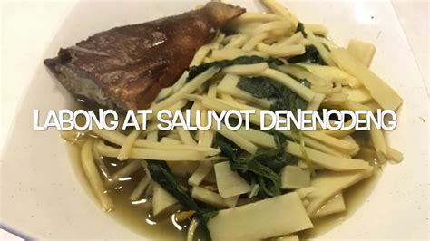 Labong Na May Saluyot Denengdengrecipe Youtube