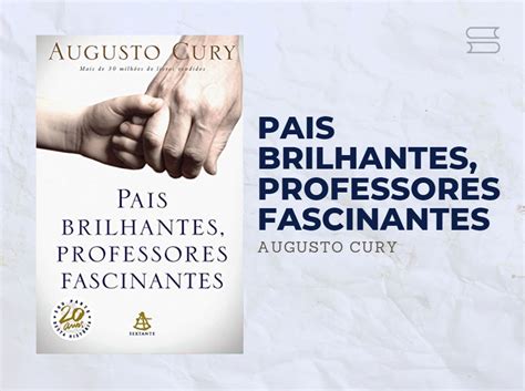 Os 15 Melhores Livros De Augusto Cury Em 2023 As Principais Obras 2023