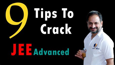 Tips To Crack Jee Advanced Jee Advanced Strategy Youtube