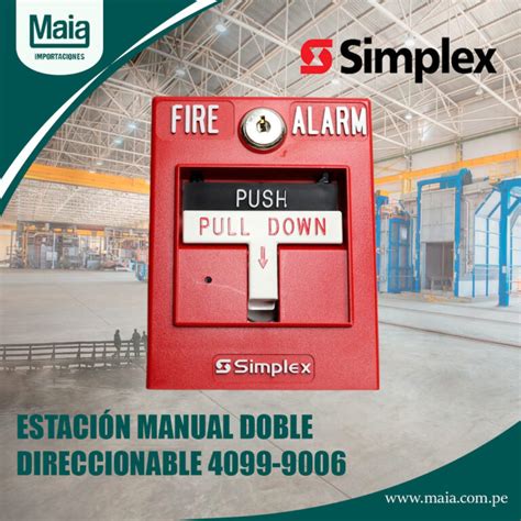 Estacion Manual Doble Direccionable Simplex Maia