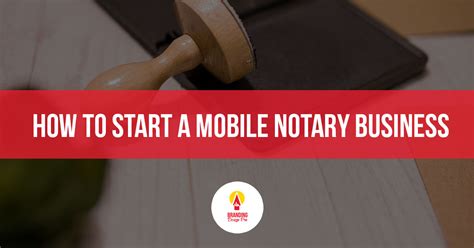 How To Start A Mobile Notary Business Notary Public