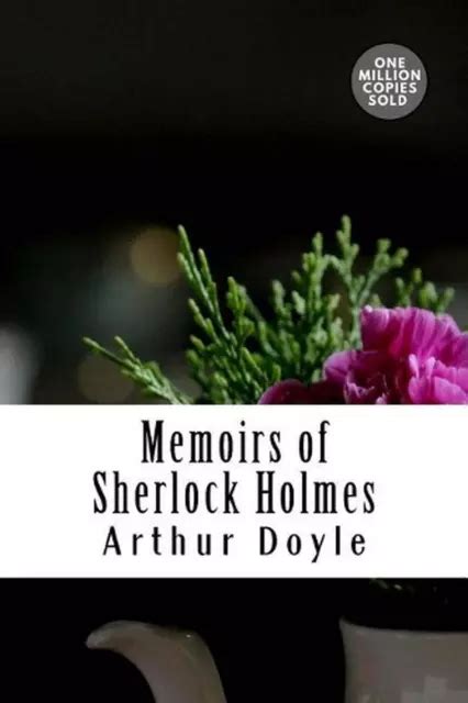 M Moires De Sherlock Holmes Par Sir Arthur Conan Doyle Anglais Livre